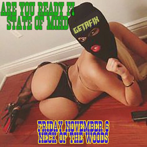 ARE YOU READY FI STATE OF MIND