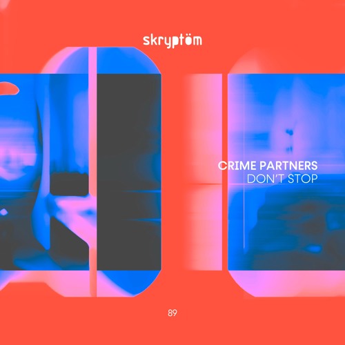 Premiere: Crime Partners - The Correct Things [SKRPT089]