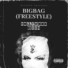 Hollywood - BigBag (Freestyle)