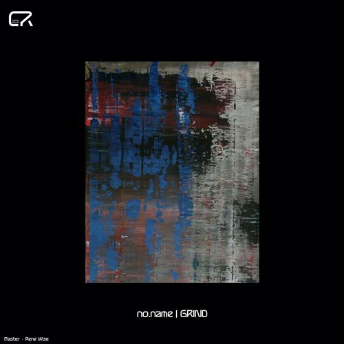 no.name - Grind [CR013] | Free DL