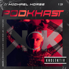 PODKHAST 13 - Michael Horse