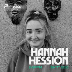 HANNAH HESSION - VERVE Takeover