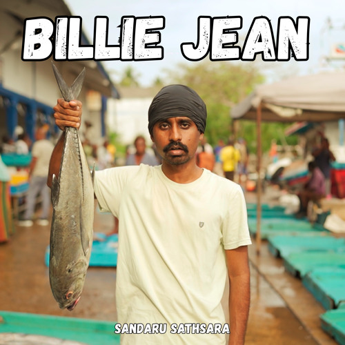Stream Billie Jean by Sandaru Sathsara | Listen online for free on