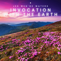 Invocation With The Earth