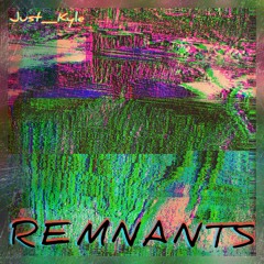 Remnants