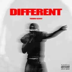 Travis Scott - Different