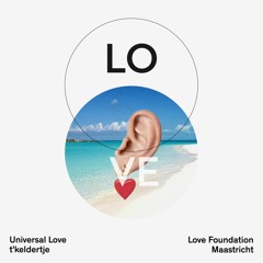 Lovecast 80 - Love Foundation - Recorded at Universal Love