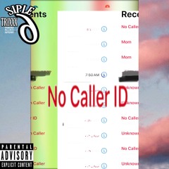 NO CALLER ID