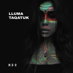 Lluma - Taqatuk