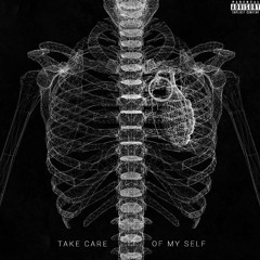 Von-Take Care Of Myself Prod by PK