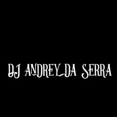 MEGA DO 130 BPM KKK ((@andreydaserradj)) 2021