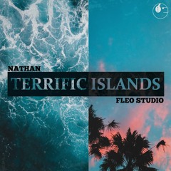 Nathan! x Fleo - Terrific Islands (ETR Release)