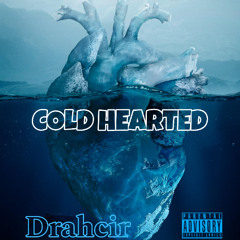Cold Hearted