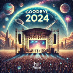 Paul Fröhlich - Goodbye 2024 - Mixset