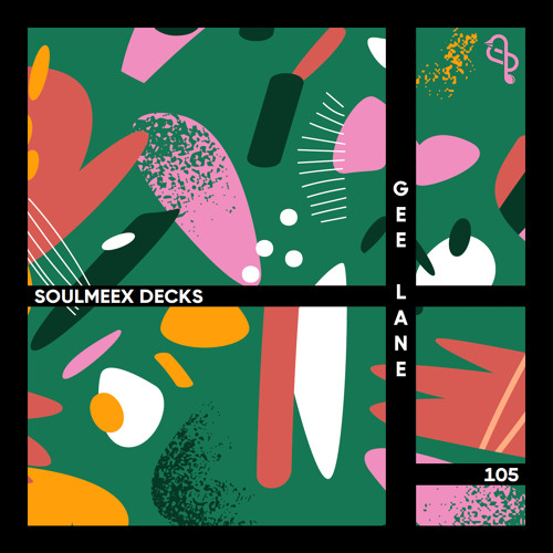 Gee Lane - SOULMEEX DECKS 105