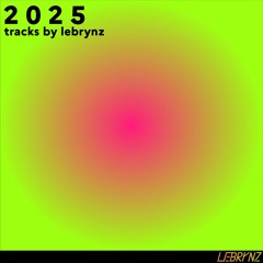 lebrynz in 2025