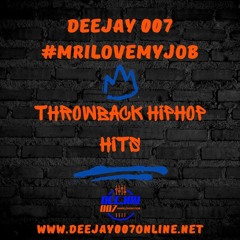 @DEEJAY007ONLINE #THROWBACK HIPHOP HITS (2023)