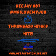 @DEEJAY007ONLINE #THROWBACK HIPHOP HITS (2023)