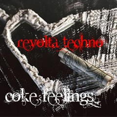 Revolta - Coca Feelings ***download for free***