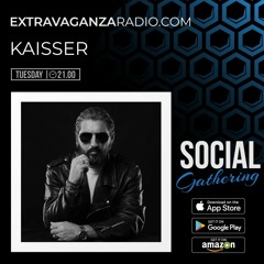 SOCIAL GATHERING With KAISSER  / Guest CRISIS (24.01.2023)