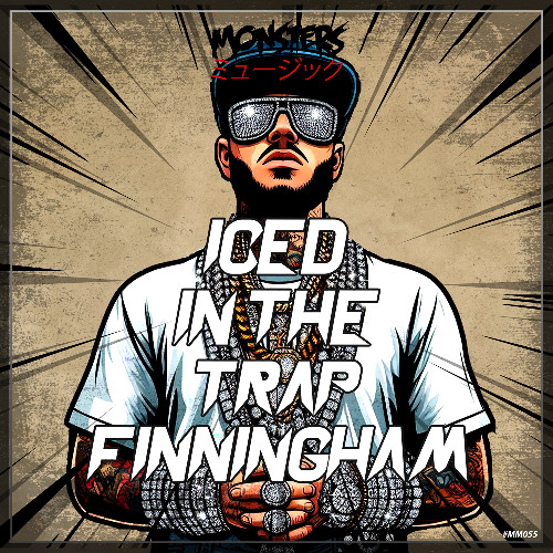 FINNINGHAM - Iced In The Trap (OUT 12th September)