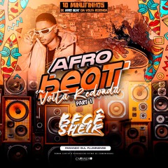 10 MINUTINHOS DE AFRO BEAT EM VOLTA REDONDA [[Prod.BG SHEIK]] QUALIDADE INDISCUTÍVEL