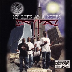 My Life as a Snypa
