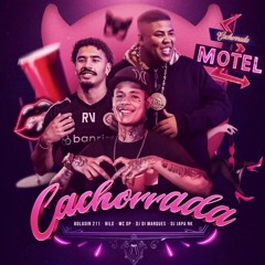 Cachorrada - Boladin 211, Nilo, MC GP (DJ Di Marques, DJ Japa NK)