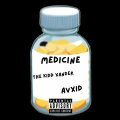 Medicine feat. AVXID (PROD. eskimos)
