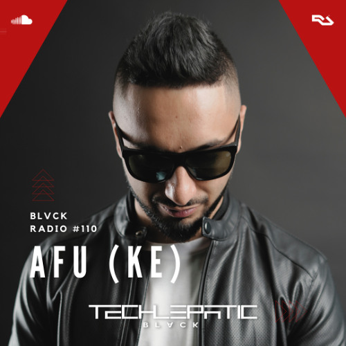 BLVCK RADIO | VOL 110: AFU (KE)