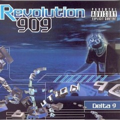 Delta 9 Pres "Revolution 909" (2000)