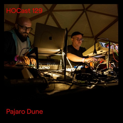 HOCast #129 - Pajaro Dune - LIVE - Paral·lel 2022