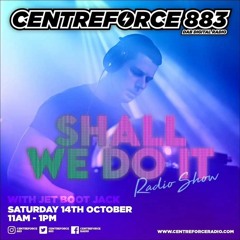 Jet Boot Jack - Centreforce Radio (Shall We Do It Show) 14th October 2023