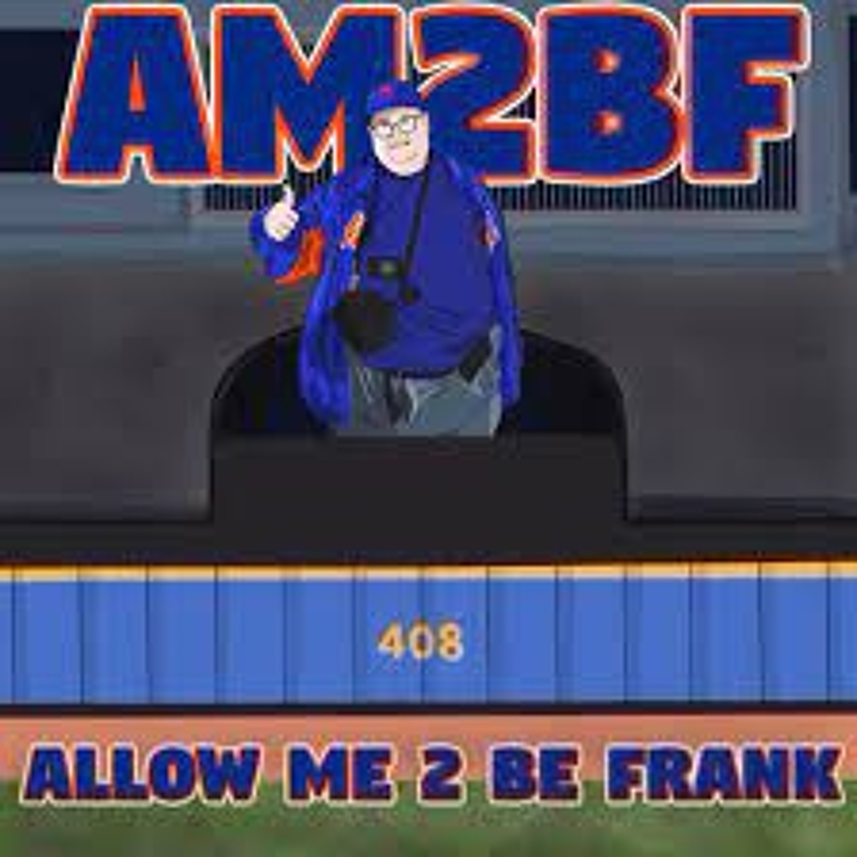 Allow Me 2 Be Frank