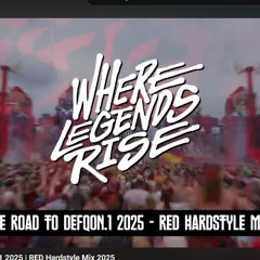 The Road To Defqon.1 2025 ｜ RED Hardstyle Mix 2025