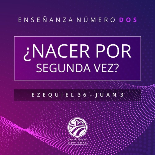 Tema | ¿Nacer Por Segunda Vez?