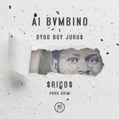 Al Bvmbino x Dygo Boy - Rico (Prod by Grim) | LOWLIFE