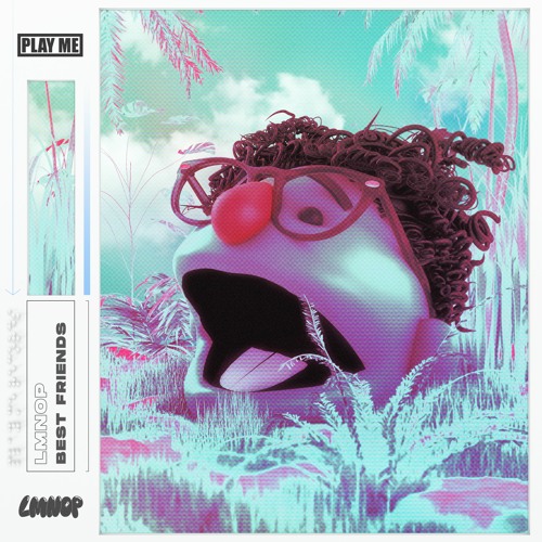 LMNOP - Best Friends