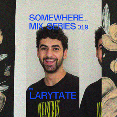 somewhere... mixes