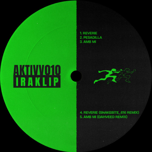 Iraklip - Reverie (Snakebite_616 Remix) [AKTIVV010]