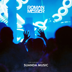 Roman Messer - Suanda Music 261 (26-01-2021)