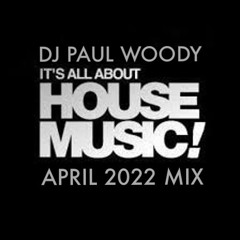 House Mix April 2022