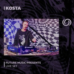 KOSTA | Future Music Records Presents | 22/11/2023