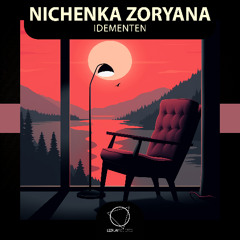 Nichenka Zoryana - Idementen (Lizplay Records)