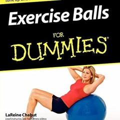 download EPUB 🧡 Exercise Balls For Dummies by  LaReine Chabut EPUB KINDLE PDF EBOOK