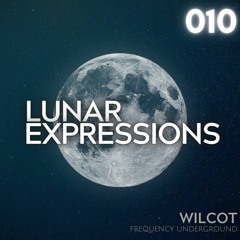 Lunar Expressions | 010 - Wilcot