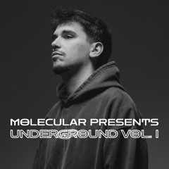 MOLECULAR: UNDERGROUND VOL. 1