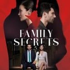 (S3xE7) Family Secrets FullEps