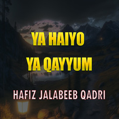 Ya Haiyo Ya Qayyum