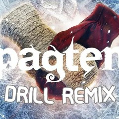 PAGTEN DRILL REMIX - Prod. Mathias Hegner